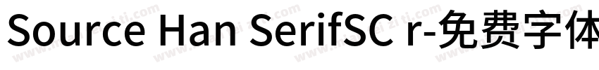 Source Han SerifSC r字体转换